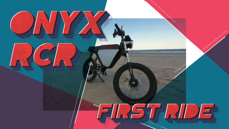 Onyx rcr first ride