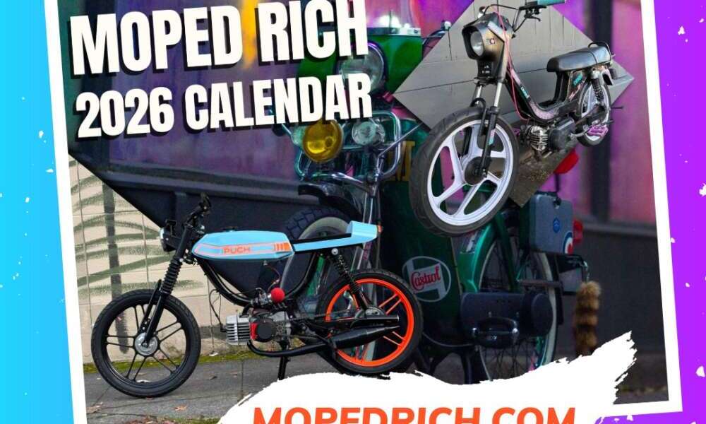 2026 Moped Rich Calendar